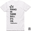 #T2MB Hang In There - Mens White Tee